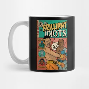 Brilliant Idiots Mug